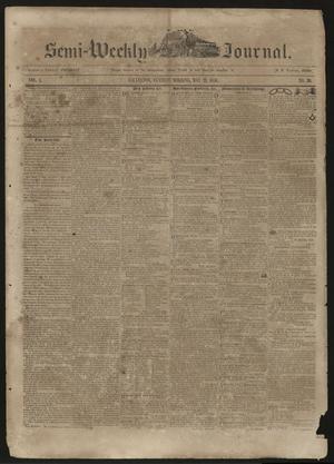 Primary view of object titled 'The Semi-Weekly Journal. (Galveston, Tex.), Vol. 1, No. 30, Ed. 1 Tuesday, May 21, 1850'.