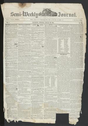 Primary view of object titled 'The Semi-Weekly Journal. (Galveston, Tex.), Vol. 1, No. 102, Ed. 1 Thursday, January 23, 1851'.