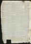 Thumbnail image of item number 2 in: 'The Semi-Weekly Journal. (Galveston, Tex.), Vol. 1, No. 102, Ed. 1 Thursday, January 23, 1851'.