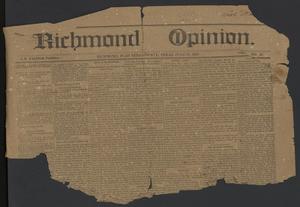 Richmond Opinion. (Richmond, Tex.), Vol. [6], No. 47, Ed. 1 Friday, June 10, 1887