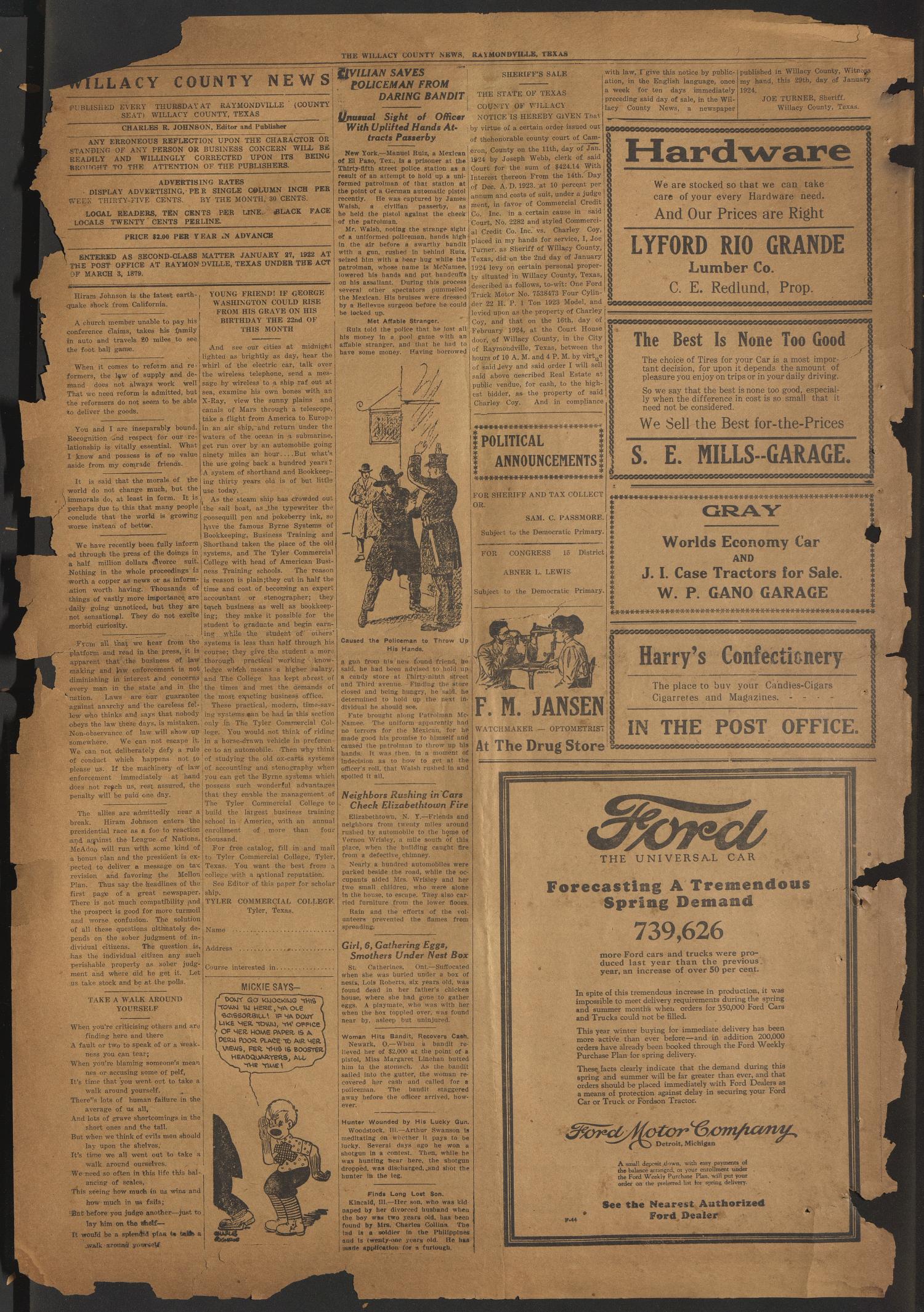 Willacy County News (Raymondville, Tex.), Vol. 7, No. 6, Ed. 1 Thursday, February 7, 1924
                                                
                                                    [Sequence #]: 4 of 12
                                                