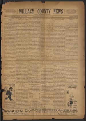 Willacy County News (Raymondville, Tex.), Vol. 6, No. 32, Ed. 1 Thursday, August 16, 1923