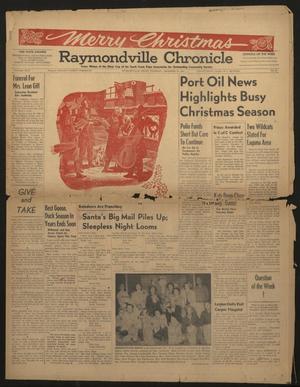 Primary view of object titled 'Raymondville Chronicle (Raymondville, Tex.), Vol. 26, No. 52, Ed. 1 Thursday, December 25, 1952'.