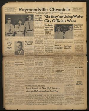 Raymondville Chronicle (Raymondville, Tex.), Vol. 27, No. 28, Ed. 1 Thursday, July 9, 1953