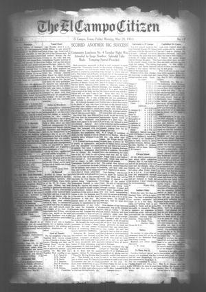 Primary view of object titled 'The El Campo Citizen (El Campo, Tex.), Vol. 15, No. 17, Ed. 1 Friday, May 28, 1915'.