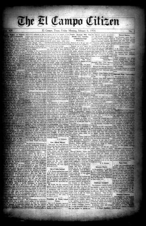 The El Campo Citizen (El Campo, Tex.), Vol. 14, No. 2, Ed. 1 Friday, February 6, 1914