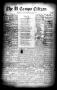 Thumbnail image of item number 1 in: 'The El Campo Citizen (El Campo, Tex.), Vol. 14, No. 28, Ed. 1 Friday, August 7, 1914'.