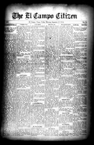The El Campo Citizen (El Campo, Tex.), Vol. 14, No. 35, Ed. 1 Friday, September 25, 1914