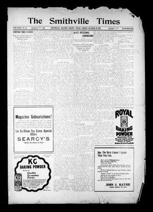The Smithville Times (Smithville, Tex.), Vol. 17, No. 42, Ed. 1 Friday, October 28, 1910