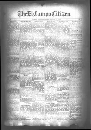 Primary view of object titled 'The El Campo Citizen (El Campo, Tex.), Vol. 15, No. 33, Ed. 1 Friday, September 17, 1915'.
