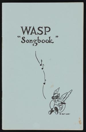 Primary view of object titled 'WASP Songbook'.