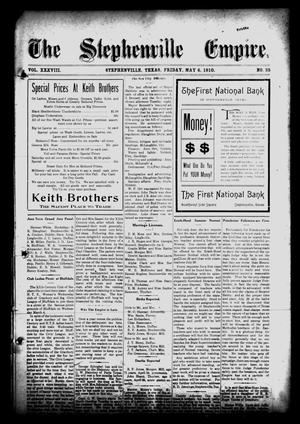 The Stephenville Empire. (Stephenville, Tex.), Vol. 38, No. 35, Ed. 1 Friday, May 6, 1910