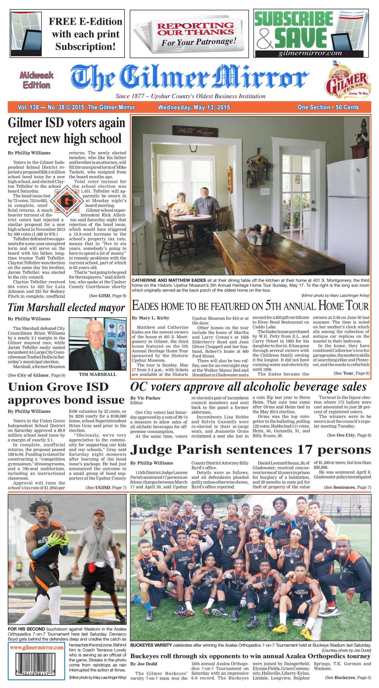 The Gilmer Mirror (Gilmer, Tex.), Vol. 138, No. 38, Ed. 1 Wednesday, May 13, 2015
                                                
                                                    [Sequence #]: 1 of 10
                                                