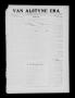 Thumbnail image of item number 1 in: 'Van Alstyne Era (Van Alstyne, Tex.), Vol. 1, No. 1, Ed. 1 Tuesday, February 18, 1930'.