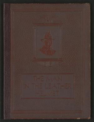 The Man in the Leather Helmet: A Souvenir Booklet of The Dallas Fire Department