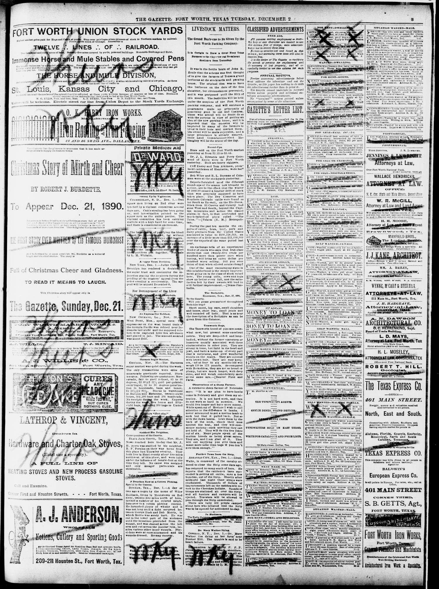 Fort Worth Daily Gazette. (Fort Worth, Tex.), Vol. 15, No. 48, Ed. 1, Tuesday, December 2, 1890
                                                
                                                    [Sequence #]: 3 of 8
                                                
