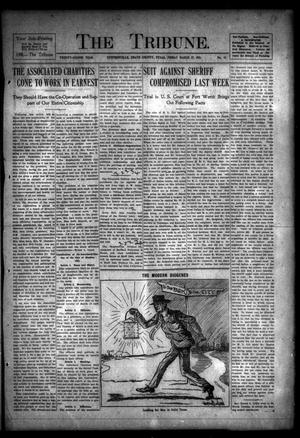 Primary view of object titled 'The Tribune. (Stephenville, Tex.), Vol. 22, No. 13, Ed. 1 Friday, March 27, 1914'.