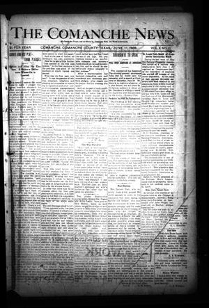 Primary view of object titled 'The Comanche News (Comanche, Tex.), Vol. 10, No. 21, Ed. 1 Thursday, June 11, 1908'.