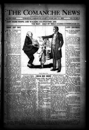 Primary view of object titled 'The Comanche News (Comanche, Tex.), Vol. 11, No. 21, Ed. 1 Thursday, May 27, 1909'.