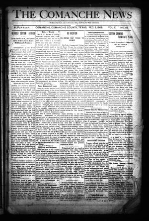 The Comanche News (Comanche, Tex.), Vol. 10, No. 46, Ed. 1 Thursday, December 3, 1908