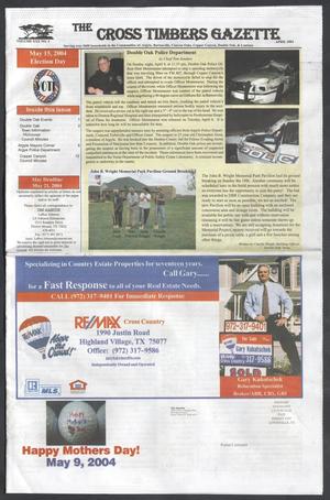 Primary view of object titled 'The Cross Timbers Gazette (Flower Mound, Tex.), Vol. 30, No. 4, Ed. 1, April 2004'.