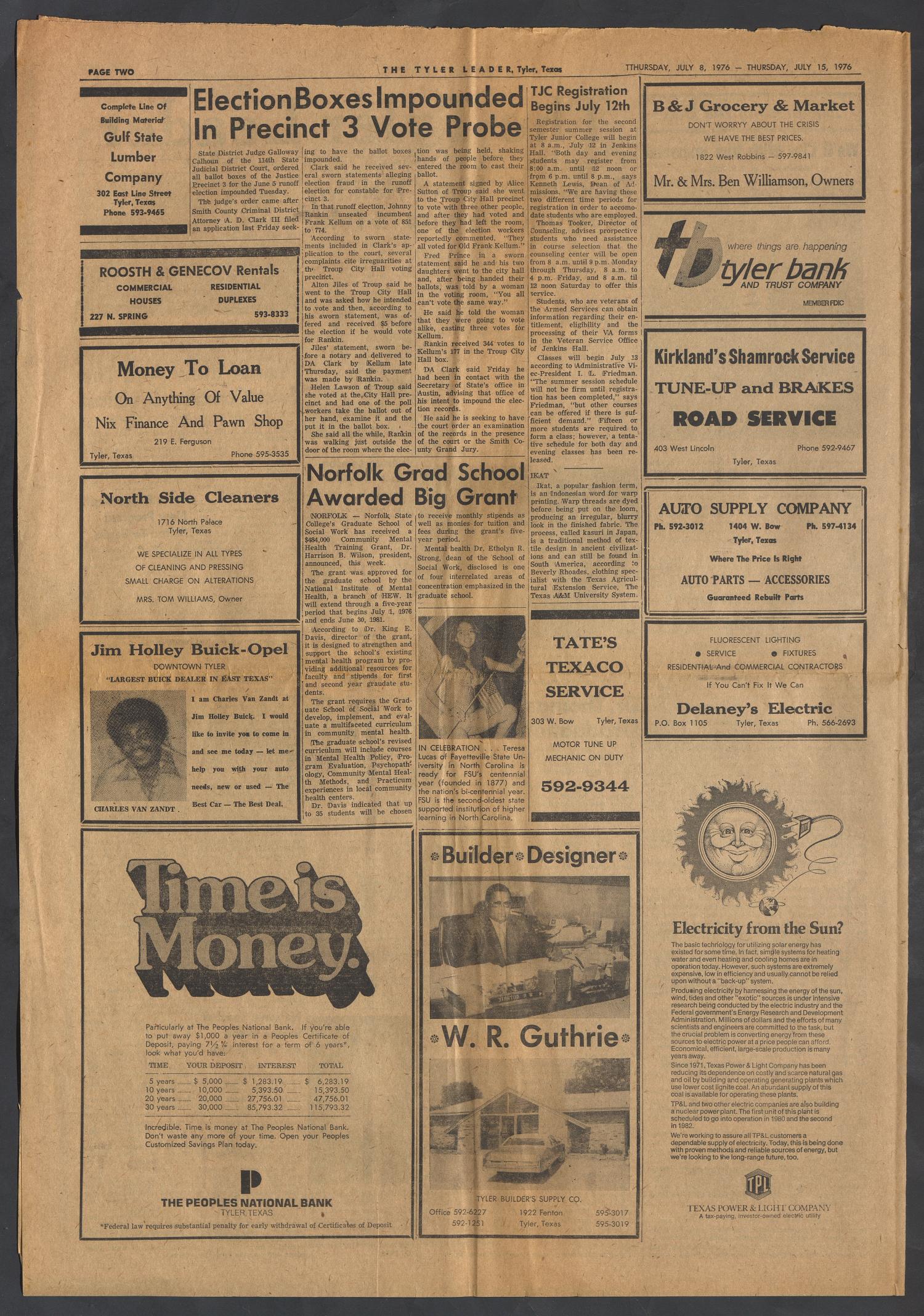 The Tyler Leader (Tyler, Tex.), Vol. 14, No. 4, Ed. 1 Thursday, July 8, 1976
                                                
                                                    [Sequence #]: 2 of 4
                                                