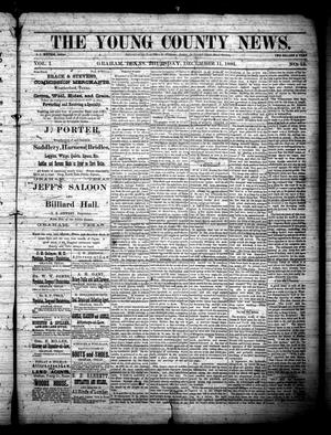 The Young County News. (Graham, Tex.), Vol. 1, No. 13, Ed. 1 Thursday, December 11, 1884