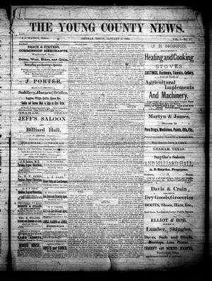 The Young County News. (Graham, Tex.), Vol. 1, No. 17, Ed. 1 Thursday, January 8, 1885