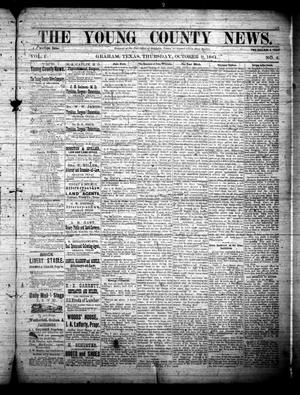 The Young County News. (Graham, Tex.), Vol. 1, No. 4, Ed. 1 Thursday, October 9, 1884