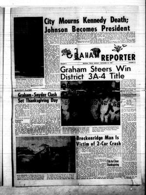 The Graham Reporter (Graham, Tex.), Vol. 5, No. 16, Ed. 1 Monday, November 25, 1963