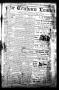 Thumbnail image of item number 1 in: 'The Graham Leader (Graham, Tex.), Vol. [11], No. [52], Ed. 1 Wednesday, August 10, 1887'.