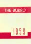 Thumbnail image of item number 1 in: 'The Burro, Yearbook of Mineral Wells High School, 1959'.