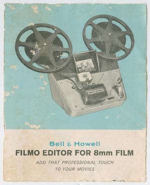 Primary view of object titled '[Bell & Howell Filmo Editor Instruction Manual]'.