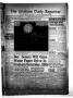 Thumbnail image of item number 1 in: 'The Graham Daily Reporter (Graham, Tex.), Vol. 8, No. 44, Ed. 1 Tuesday, October 21, 1941'.