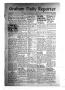 Thumbnail image of item number 1 in: 'Graham Daily Reporter (Graham, Tex.), Vol. 8, No. 185, Ed. 1 Wednesday, April 1, 1942'.