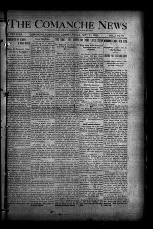 The Comanche News (Comanche, Tex.), Vol. 10, No. 18, Ed. 1 Thursday, May 21, 1908