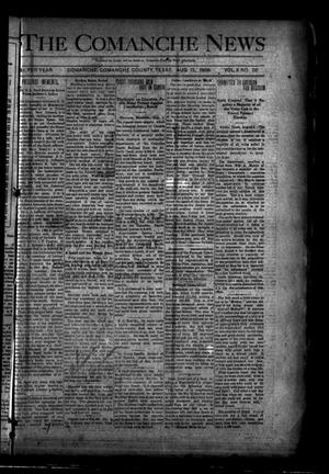 The Comanche News (Comanche, Tex.), Vol. 10, No. 30, Ed. 1 Thursday, August 13, 1908