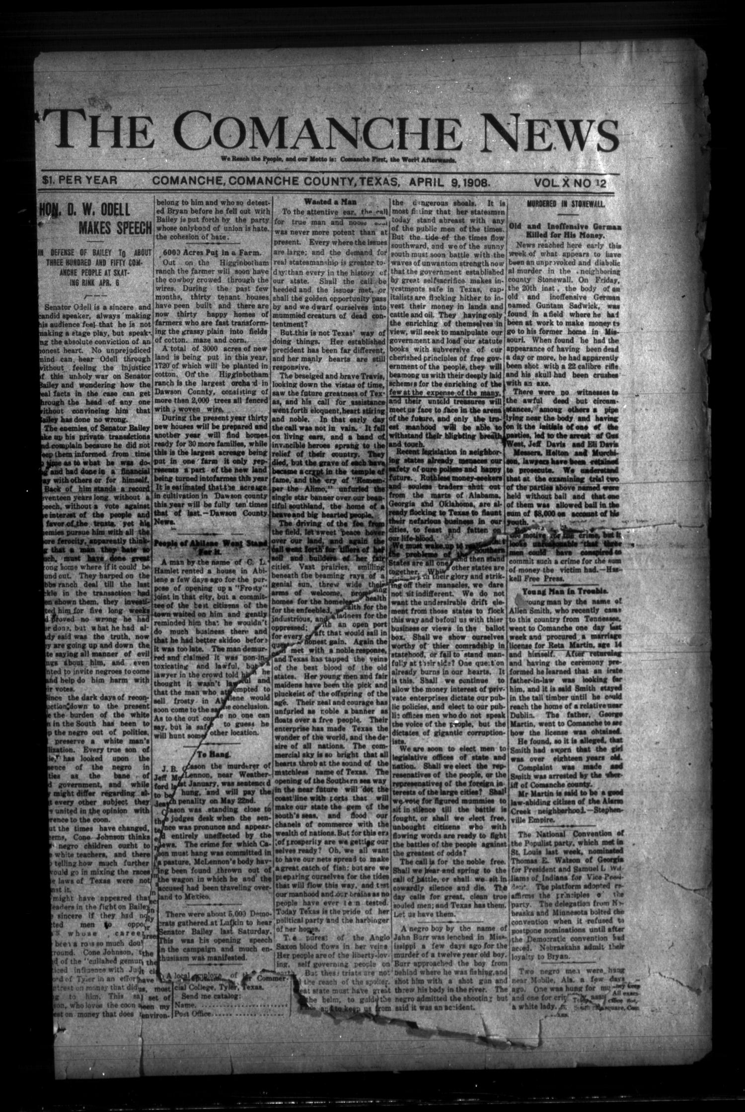 The Comanche News (Comanche, Tex.), Vol. 10, No. 12, Ed. 1 Thursday, April 9, 1908
                                                
                                                    [Sequence #]: 1 of 4
                                                