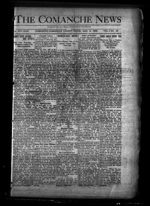 The Comanche News (Comanche, Tex.), Vol. 10, No. 29, Ed. 1 Thursday, August 6, 1908