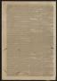 Thumbnail image of item number 4 in: 'Centinela del Rio Grande. (Brownsville, Tex.), Vol. 1, No. 11, Ed. 1 Wednesday, March 13, 1850'.