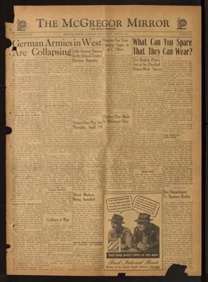 The McGregor Mirror and Herald-Observer (McGregor, Tex.), Vol. 56, No. 51, Ed. 1 Friday, April 13, 1945