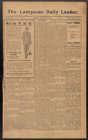 Primary view of object titled 'The Lampasas Daily Leader. (Lampasas, Tex.), Vol. 9, No. 3212, Ed. 1 Friday, April 12, 1912'.