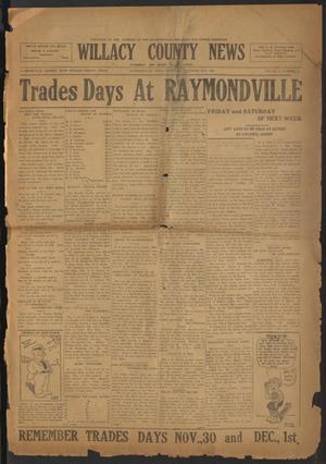 Willacy County News (Raymondville, Tex.), Vol. 6, No. [45], Ed. 1 Thursday, November 22, 1923