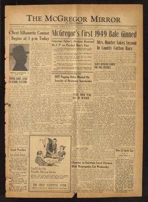 Primary view of object titled 'The McGregor Mirror and Herald-Observer (McGregor, Tex.), Vol. 61, No. 10, Ed. 1 Friday, August 5, 1949'.