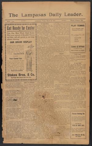 The Lampasas Daily Leader. (Lampasas, Tex.), Vol. 9, No. 3201, Ed. 1 Saturday, March 30, 1912