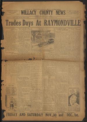 Willacy County News (Raymondville, Tex.), Vol. 6, No. 46, Ed. 1 Thursday, November 29, 1923