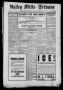Thumbnail image of item number 1 in: 'Valley Mills Tribune (Valley Mills, Tex.), Vol. 13, No. 18, Ed. 1 Friday, May 30, 1913'.
