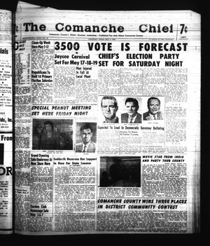 The Comanche Chief (Comanche, Tex.), Vol. 88, No. 45, Ed. 1 Friday, May 4, 1962