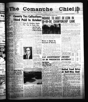 Primary view of object titled 'The Comanche Chief (Comanche, Tex.), Vol. 89, No. 21, Ed. 1 Friday, November 16, 1962'.