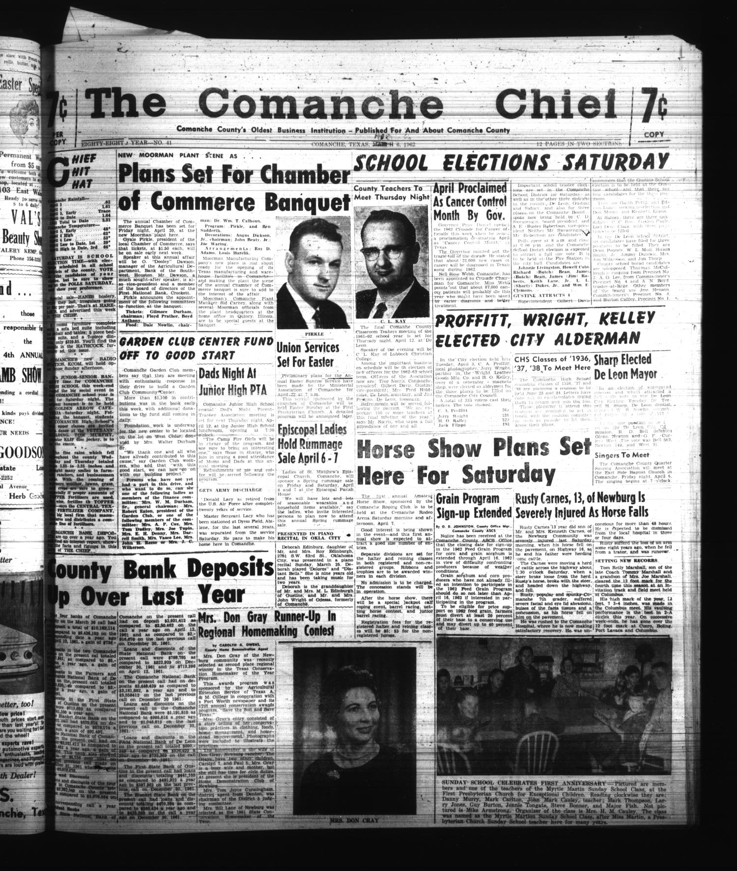 The Comanche Chief (Comanche, Tex.), Vol. 88, No. 41, Ed. 1 Friday, April 6, 1962
                                                
                                                    [Sequence #]: 1 of 12
                                                